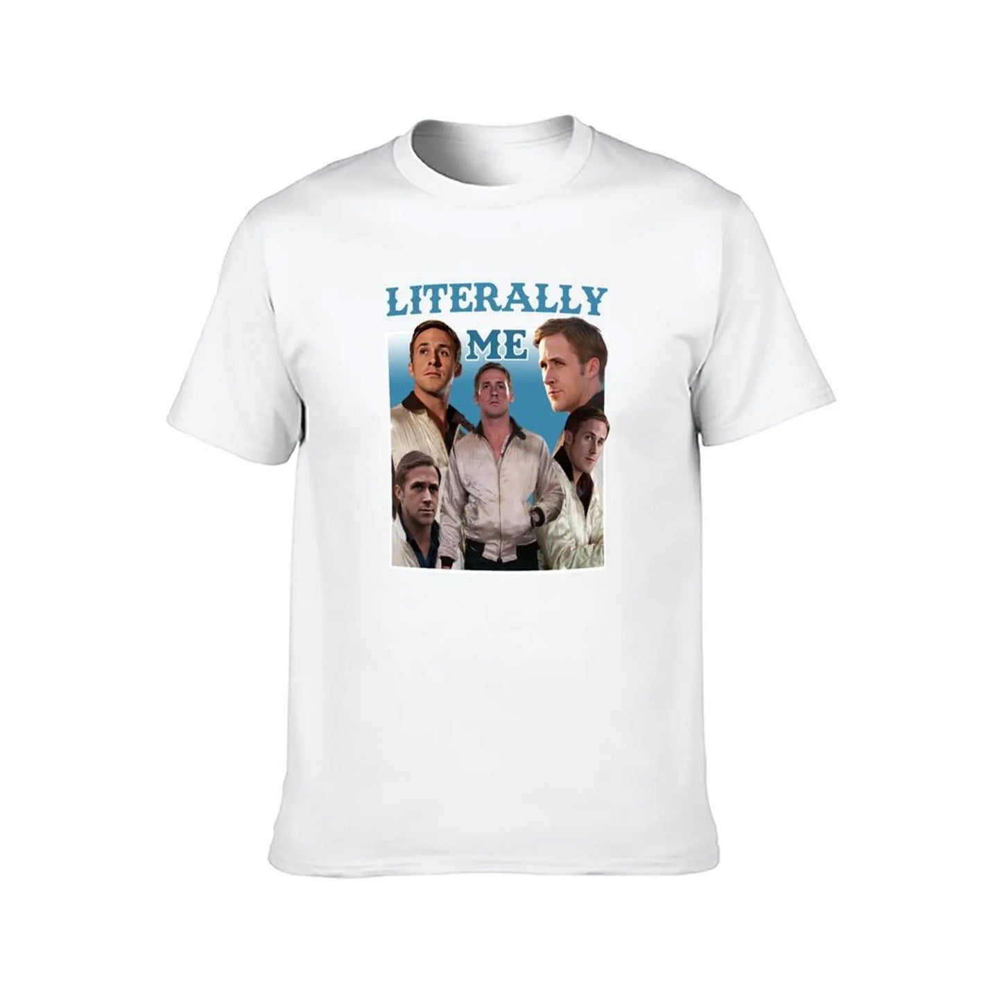 Ryan Gosling "Literally Me" T-Shirt - Drive (2011)