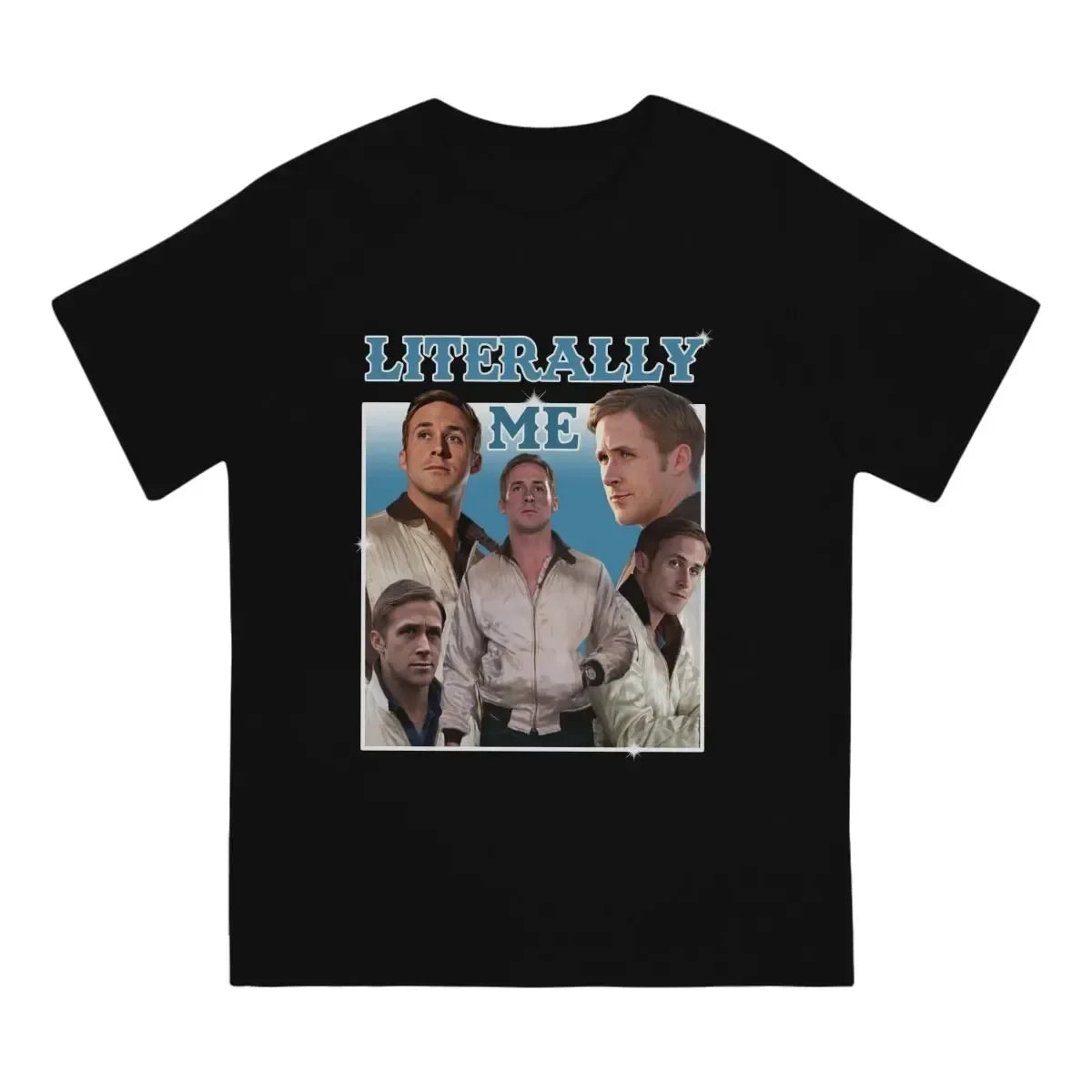 Ryan Gosling "Literally Me" T-Shirt - Drive (2011)