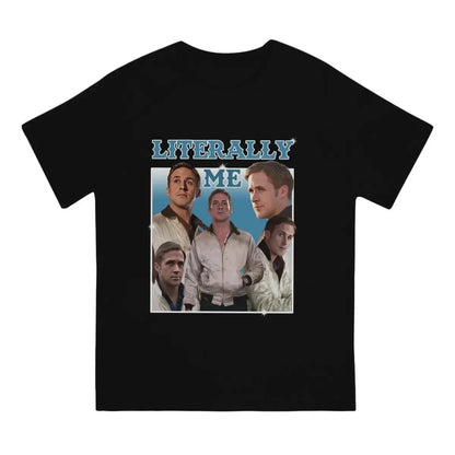 Ryan Gosling "Literally Me" T-Shirt - Drive (2011)